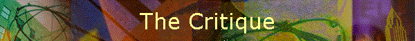 The Critique